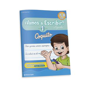TEXTO COQUITO VAMOS A ESCRIBIR LIGADA 1